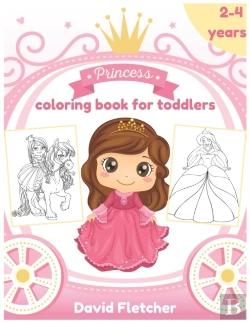 Bertrand.pt - Princess Coloring Book For Toddlers 2-4 Years