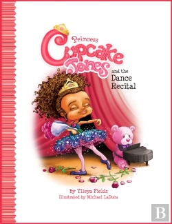 Bertrand.pt - Princess Cupcake Jones And The Dance Recital