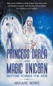 Princess Darla And Magic Unicorn Bedtime Stories For Kids
