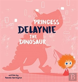 Bertrand.pt - Princess Delaynie The Dinosaur