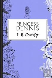Princess Dennis