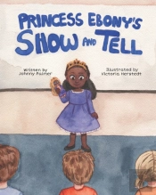 Princess Ebony'S Show And Tell