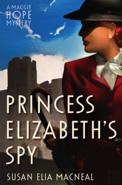 Bertrand.pt - Princess Elizabeth'S Spy