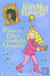Princess Ellie'S Starlight Adventure