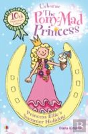 Princess Ellie'S Summer Holiday
