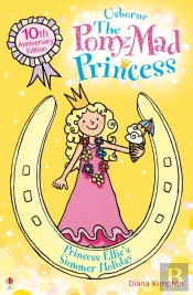 Princess Ellie'S Summer Holiday