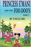 Princess E'Mani And The Foo-Doo'S