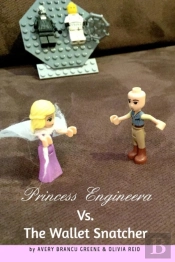 Princess Engineera Vs The Money Snatcher