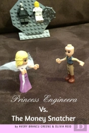 Princess Engineera Vs The Money Snatcher