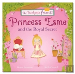 Bertrand.pt - Princess Esme And The Royal Secret