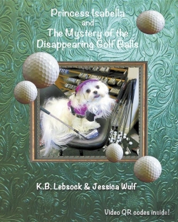 Bertrand.pt - Princess Isabella And The Mystery Of The Disappearing Golf Balls