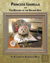 Princess Isabella And The Mystery Of The Golden Keys