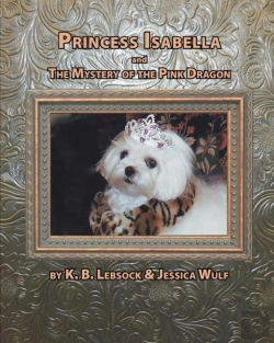 Bertrand.pt - Princess Isabella And The Mystery Of The Pink Dragon