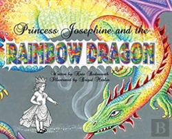 Bertrand.pt - Princess Josephine And The Rainbow Dragon