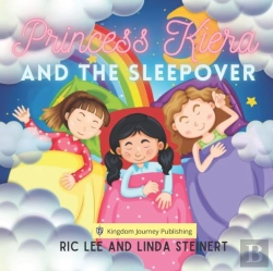 Bertrand.pt - Princess Kiera And The Sleepover