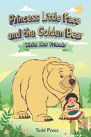 Princess Little Face And The Golden Bear