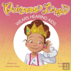 Bertrand.pt - Princess Lizzie Wears Hearing Aids