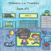 Princess Lu Teaches Juan His Abc'S