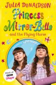 Princess Mirror-Belle And The Flying Horse