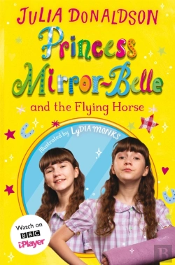 Bertrand.pt - Princess Mirror-Belle And The Flying Horse