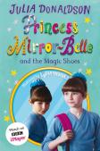 Princess Mirror-Belle And The Magic Shoes