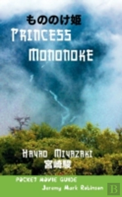 Bertrand.pt - Princess Mononoke: Hayao Miyazaki: Pocket Movie Guide