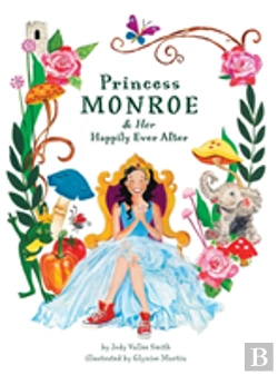 Bertrand.pt - Princess Monroe & Her Happily Ever After