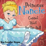 Princess Nancie Can'T Wait For The Ball
