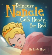 Princess Nancie Gets Ready For Bed
