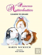 Princess Nutterbutter Learns To Share