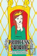 Princess Of Boring