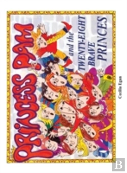 Bertrand.pt - Princess Pam And The Twenty-Eight Brave Princes