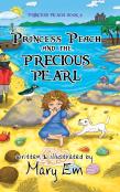 Princess Peach And The Precious Pearl (Hardcover)