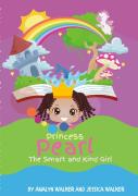Princess Pearl, The Smart And Kind Girl (Paperback)