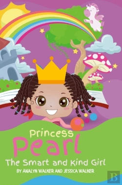 Bertrand.pt - Princess Pearl, The Smart And Kind Girl