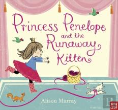 Princess Penelope And The Runaway Kitten