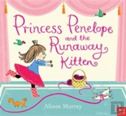 Bertrand.pt - Princess Penelope And The Runaway Kitten