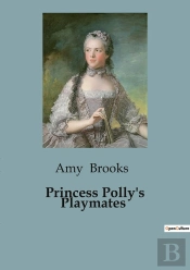 Princess Polly S Playmates