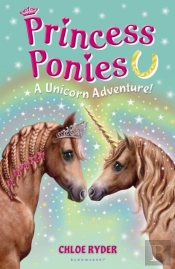 Princess Ponies 4: A Unicorn Adventure!