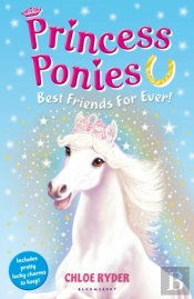 Princess Ponies 6: Best Friends For Ever!
