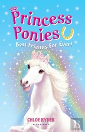 Princess Ponies 6: Best Friends For Ever!