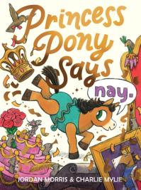 Princess Pony Says Nay