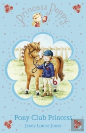 Princess Poppy: Pony Club Princess