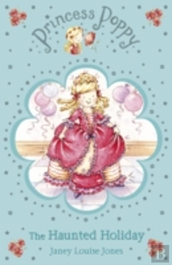 Bertrand.pt - Princess Poppy: The Haunted Holiday
