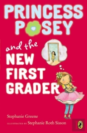 Princess Posey And The New First Grader