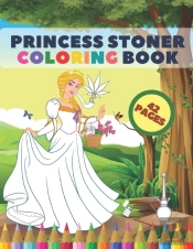 Princess Stoner Coloring Book