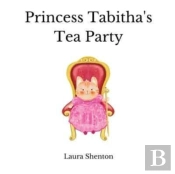 Princess Tabitha'S Tea Party