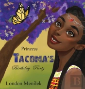 Princess Tacoma'S Birthday Party