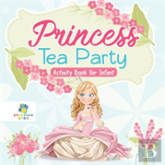 Princess Tea Party Activity Book For Infant