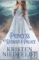 Princess Without A Palace